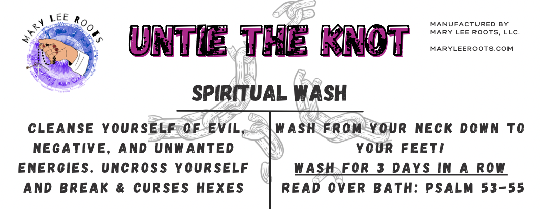 Untie The Knot - Spiritual Wash
