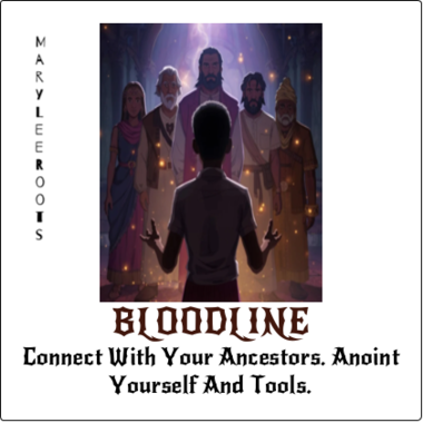 Bloodline Oil | Call On The Ancestors