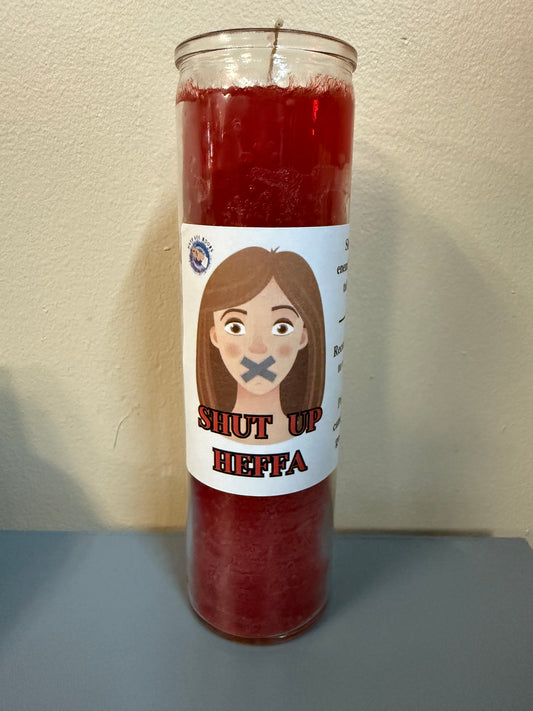 Shut Up Heffa Candle