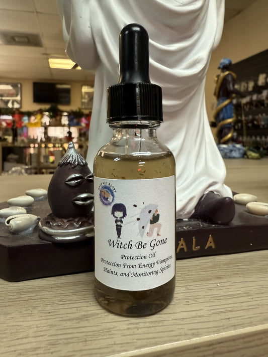 Witch Be Gone Oil | Protection From Haints