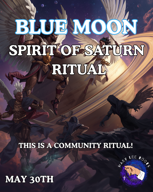 BLUE MOON - SPIRIT OF SATURN COMMUNITY RITUAL